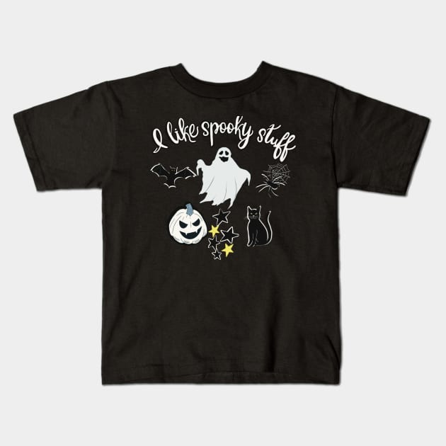 I Like Spooky Stuff! Kids T-Shirt by Shea Klein